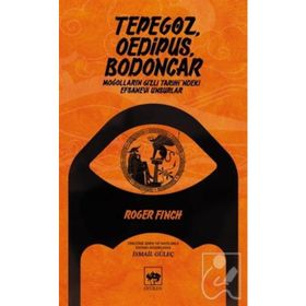 Tepegöz, Oedipus, Bodoncar - Roger Fınch