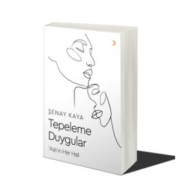Tepeleme Duygular - Şenay Kaya
