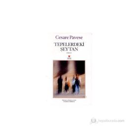TEPELERDEKI ŞEYTAN - CESARE PAVESE