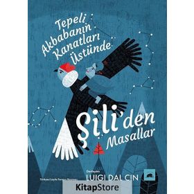 Tepeli Akbabanın Kanatları Üstünde-Luigi Dal Cin