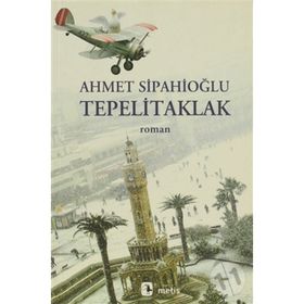 TEPELITAKLAK - AHMET SİPAHİOĞLU