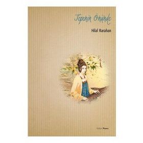 Tepenin Önünde - Hilal Karahan