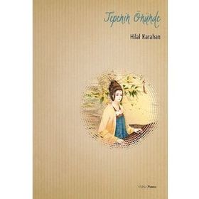 Tepenin Önünde - Hilal Karahan