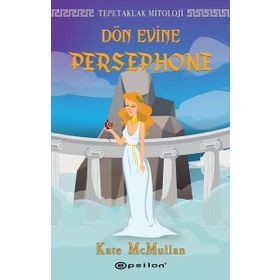 Tepetaklak Mitoloji: Yakıyorsun Hades - Kate Mcmullan