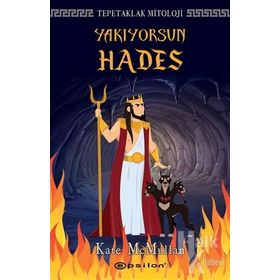 Tepetaklak Mitoloji: Yakıyorsun Hades - Kate Mcmullan