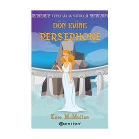 Tepetaklak Mitoloji: Yakıyorsun Hades - Kate Mcmullan