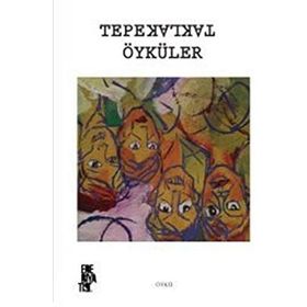 Tepetaklak Öyküler - Kolektif