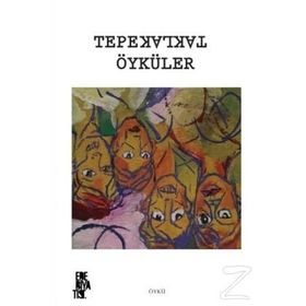 Tepetaklak Öyküler - Kolektif