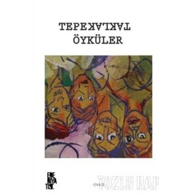 Tepetaklak Öyküler - Kolektif