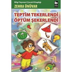 TEPTIM TEKERLENDI ÖPTÜM ŞEKERLENDİ - ZEHRA ÜNÜVAR