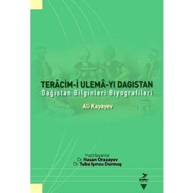 TERACIM-I ULEMA-YI DAGISTAN DAĞISTAN BILGINLERI BIYOGRAFILERI - ALI KAYAYEV