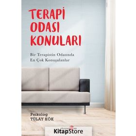 Terapi Odası Konuları - Tülay Kök