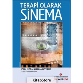 Terapi Olarak Sinema - John Izod