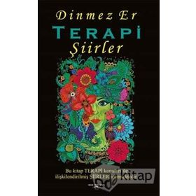 Terapi Şiirler - Dinmez Er
