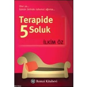 TERAPIDE 5 SOLUK - İLKİM ÖZ