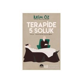 TERAPIDE 5 SOLUK - İLKİM ÖZ