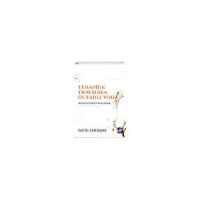 Terapide Travmaya Duyarlı Yoga / David Emerson
