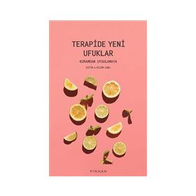 Terapide Yeni Ufuklar - Nilgün Canel - Pinhan Yayıncılık
