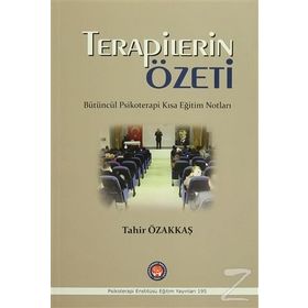 Terapilerin Özeti - Tahir Özakkaş