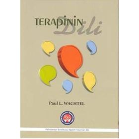 Terapinin Dili - Paul L. Wachtel