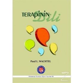 Terapinin Dili - Paul L. Wachtel