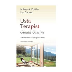 Terapist Olmak Üzerine - Jeffrey A. Kottler