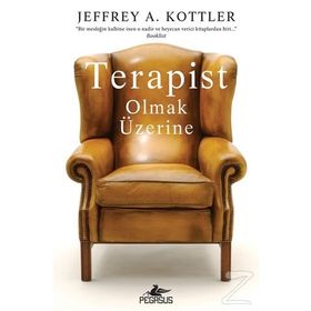 Terapist Olmak Üzerine - Jeffrey A. Kottler