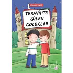 Teravihte Gülen Çocuklar - Mahmut Bıyıklı