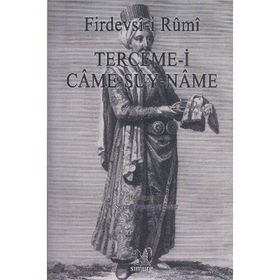 TERCEME-I CAME-ŞUY-NAME - FIRDEVSI