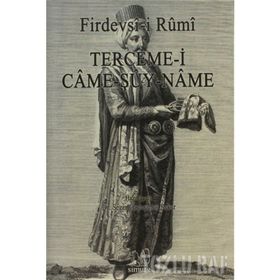 TERCEME-I CAME-ŞUY-NAME - FIRDEVSI