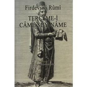 TERCEME-I CAME-ŞUY-NAME - FIRDEVSI