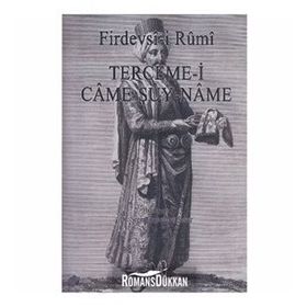 TERCEME-I CAME-ŞUY-NAME - FIRDEVSI