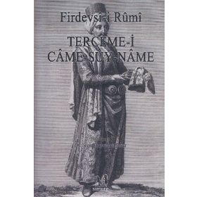 TERCEME-I CAME-ŞUY-NAME - FIRDEVSI