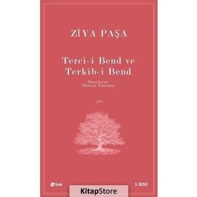 TERCI-I BEND TERKIB-I BEND - ZIYA PAŞA
