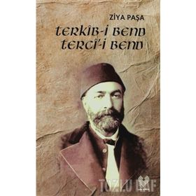 TERCI-I BEND TERKIB-I BEND - ZIYA PAŞA
