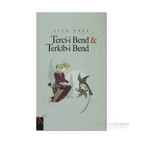 TERCI-I BEND TERKIB-I BEND - ZIYA PAŞA