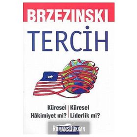 TERCIH KÜRESEL HAKIMIYET MI? KÜRESEL LIDERLIK MI? - GENEL