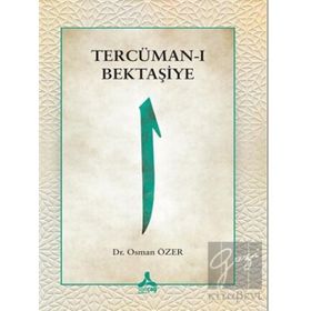 Tercüman-ı Bektaşiye - Osman Özer