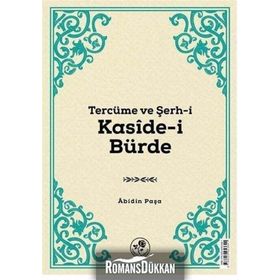 Tercüme ve Şerh-i Kaside-i Bürde - Abidin Paşa