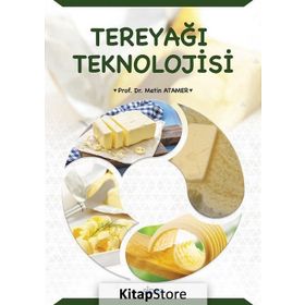 Tereyağı Teknolojisi - Berna Tavlaş Hocalar