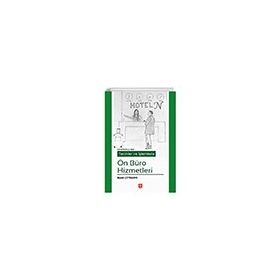 Terimler ve İşlemlerle Ön Büro Hizmetleri Ekin Yayınevi