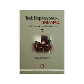 Terk Depresyonunu Anlamak - Tahir Özakkaş