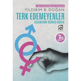 Terk Edemeyenler - Yıldırım B. Doğan