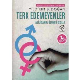 Terk Edemeyenler - Yıldırım B. Doğan