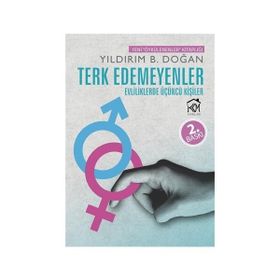 Terk Edemeyenler - Yıldırım B. Doğan