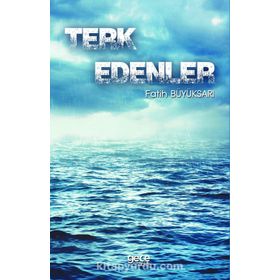 Terk Edenler - Fatih Büyüksarı