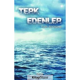 Terk Edenler - Fatih Büyüksarı