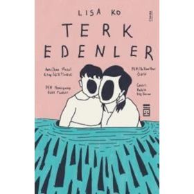 Terk Edenler - Lisa Ko