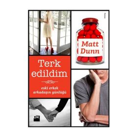 TERK EDILDIM ESKI ERKEK ARKADAŞIMIN GÜNLÜĞÜ - MATT DUNN