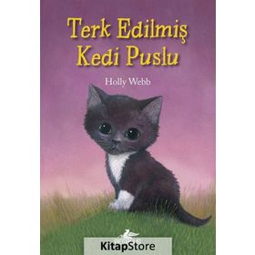 Terk Edilmiş Kedi Puslu - Holly Webb